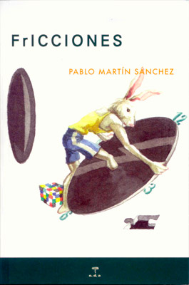 Fricciones - Pablo Martín Sánchez