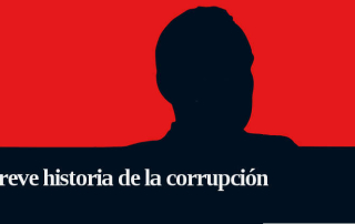 Breve historia de la corrupción